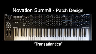 Novation Summit Sound Design 1 Dark Crackly amp Ominous [upl. by Aciraa]