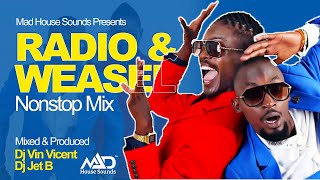 Radio And Weasel 10 Yrs of Goodlyfe Crew NonStop Mix  New Ugandan Music  Mad House Sounds [upl. by Dee]