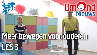 Meer bewegen voor ouderen Les 3 [upl. by Rik]