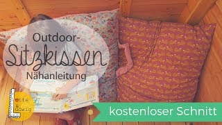 Outdoor Sitzkissen selbst nähen kostenloser Schnitt [upl. by Tillie]