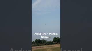 Manual takeoff of the Arduplane equipped with a V6X autopilot ardupilot arduplane pixhawk [upl. by Eux]