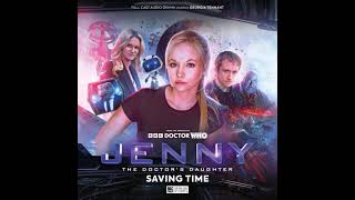 Jenny  The Doctors Daughter Series 03 Saving Time trailer [upl. by Nomead]