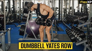 Dumbbell Yates Row Form amp Tutorial Guide 30 Seconds  FlexXP [upl. by Nohsauq]