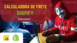 Tutorial Calculadora de Frete Shopify MELHOR ENVIO C Script [upl. by Suedama]