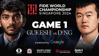 Game 1 Stream  FIDE World Championship Match 2024  Ding Liren vs Gukesh D [upl. by Uehttam]