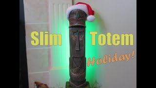 Slim Totem Holiday [upl. by Nitsid]