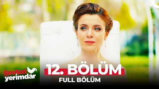 Şevkat Yerimdar 12 Bölüm [upl. by Fullerton]