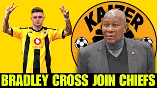 Bradley Cross Join Kaizer Chiefs CONFIRMED  NABI 6th SIGNING MORE PLAYERS COMING [upl. by Aan]