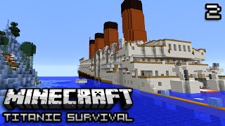 Minecraft Titanic Survival Ep 2  HOME SWEET HOME [upl. by Okihcas]