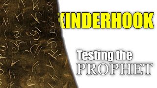 Kinderhook  Testing the Prophet [upl. by Azarria594]