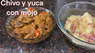 Chivo en Salsa y Yuca con Mojo a mi estilo [upl. by Romito395]