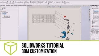 SOLIDWORKS Tutorial  BOM Customization [upl. by Ethbun430]