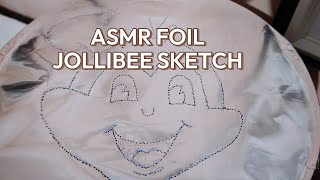 ASMR SOUND FOIL JOLLIBEE SKETCH ASMRSOUNDS TRENDINGVIDEO [upl. by Natiha]