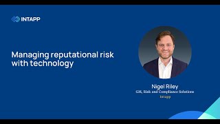 Managing reputational risk with technology [upl. by Enimzaj]