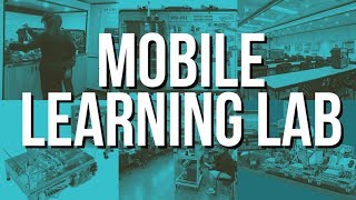 Mobile Learning Lab [upl. by Dulce]