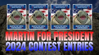 MARTIN FOR PRESIDENT 2024 CONTEST ENTRIES [upl. by Sikes225]