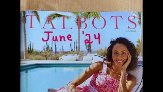 TALBOTS CATALOG🌴JUNE 2024👜WOMENS CLOTHING SIZES 024👗 [upl. by Plath]