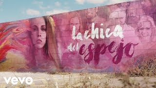 La Oreja de Van Gogh  La Chica del Espejo Lyric Video [upl. by Celestia]