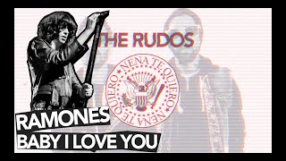 The Rudos  Nena te quiero COVER RAMONES  BABY I LOVE YOU [upl. by Nanfa]