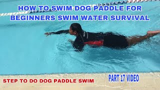 How to Swim Dog Paddle for Beginners Swim Water Survival Skills KavibesTv dogswimming [upl. by Emmalynne]