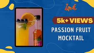 Exciting Zone Recipe  Passion Fruit Mocktail [upl. by Lanuk576]