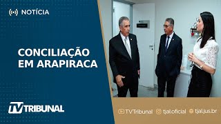 Índice de acordo chega a 90 em Cejusc de Arapiraca na Semana da Conciliação [upl. by Sikras]