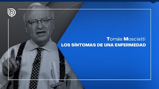 Comentario de Tomás Mosciatti Los síntomas de una enfermedad [upl. by Libre]