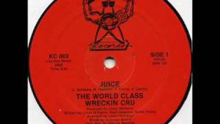 World Class Wreckin Cru  Juice KruCut 1985 [upl. by Ardnasela]