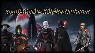 Star Wars Inquisitorius KillDeath Count CanonLegendsVisions [upl. by Leidba437]