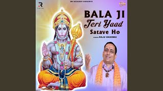 Bala Ji Teri Yaad Satave Ho [upl. by Yensehc]