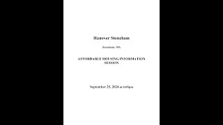 Stoneham Hanover  Affordable Housing Informational Session [upl. by Rehposirhc]