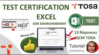 Céline mca réponse qcm certification tosa Excel sur son environnement [upl. by Eedyaj]