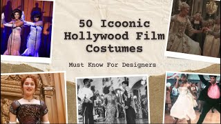 50 Iconic Hollywood Film Costumes of all time [upl. by Kaela]