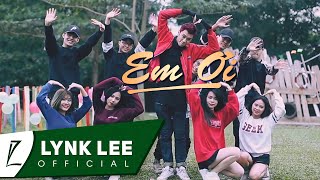 Lynk Lee  Em Ơi Official MV [upl. by Acceber]