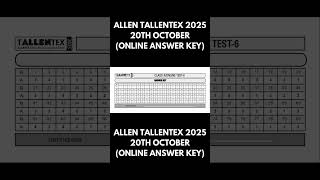 NEW Allen Tallentex 2025 20th October Online Answer Key [upl. by Hellah77]