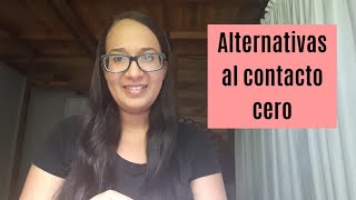 Alternativas al contacto cero [upl. by Nathanael]