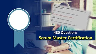 Scrum Master Certification 480 Practice Questions Based on the Scrum Guide with Explanations [upl. by Vevine314]