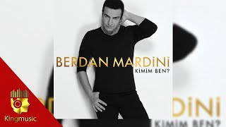 Berdan Mardini  Mardinim   Official Audio [upl. by Adnoloy]