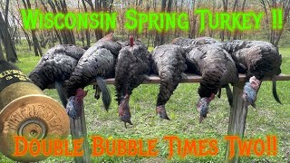 Wisconsin Turkey Camp 2024  Two doubles in one morning [upl. by Neerhtak]