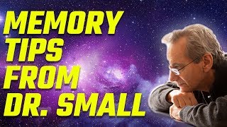 Memory Improvement Tips From Memory Expert Dr Gary Small [upl. by Prakash]