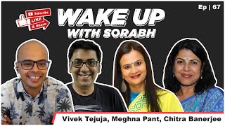 Authors Morning Chitra Banerjee Meghna Pant Vivek Tejuja  Wake Up With Sorabh [upl. by Ymer612]