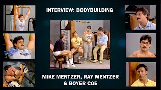 MIKE MENTZER INTERVIEW WITH BOYER COE MIKE amp RAY MENTZER 1983 [upl. by Plank]