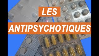 Les antipsychotiques [upl. by Eihctir]