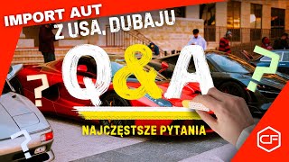 Import Aut z USAampDubaju  Najczęstsze Pytania  QampA [upl. by Ssidnak]