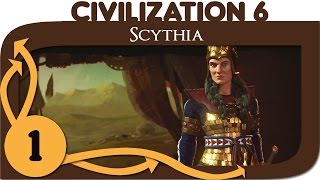 Civilization 6  Scythia Gameplay  Quick Domination  Ep 1 [upl. by Welcher]