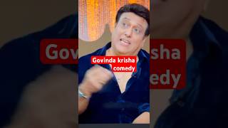 Krishna comedy with govinda 🤗🤣😂trending comedy govinda krishna kapilsharmashow viral shorts [upl. by Alver413]