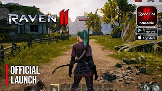 RAVEN 2 MMORPG Exclusive First 30mins Gameplay MAXGRAPHICS MobilePC [upl. by Landon]