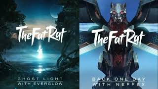 TheFatRat NEFFEX amp EVERGLOW Mashup  Ghost Light One Day [upl. by Purdy575]