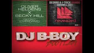 Deorro amp JTrick Vs Oliver Heldens  Ramcko DJ BBoy Bootleg [upl. by Nojed]