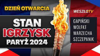 STAN IGRZYSK PARYŻ 2024  ZACZYNAMY [upl. by Lawrenson]